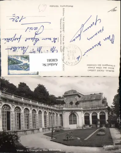 638381,Vichy Allier Reine des villes d eaux L Orangerie des Celestins France