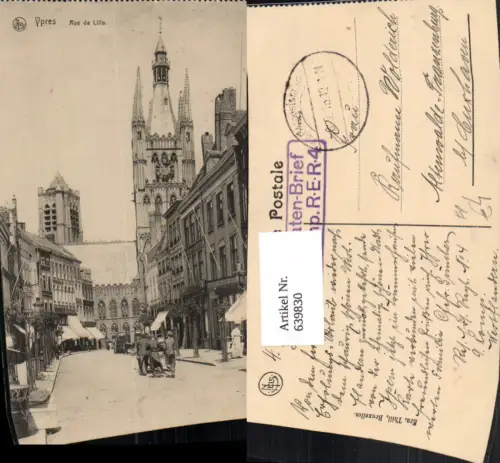 639830,Ypres Rue de Lille France Feldpost Soldaten-Brief 9 Komp. RER 4