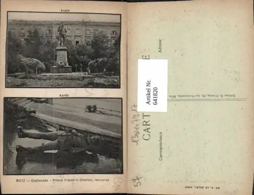 641820,Mehrbild Ak Metz Esplanade Prince Frederic-Charles renverse Avant Apres France