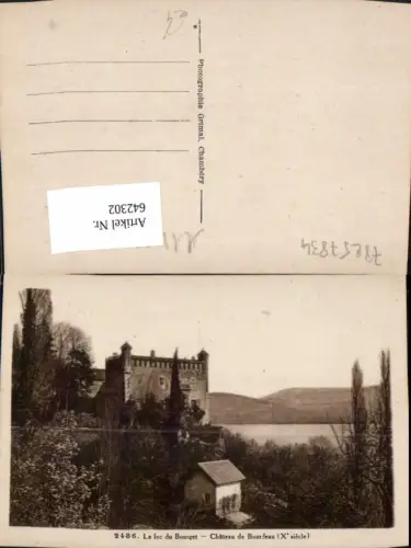 642302,Le Lac du Bourget Chateau de Bourdeau Schloss France