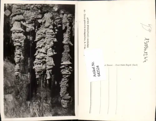 642524,Foto Ak Aven d Orgnac Ardeche Trois grandes stalagmites France