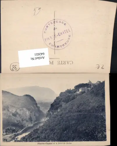 642651,Pierre-Chatel et le Defile du Rhone France
