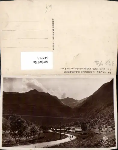 642718,La Haute-Garonne Luchon Vallee et cirque du Lys France