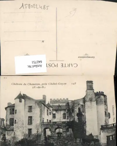 642751,Chateau de Chazeron pres Chatel-Guyon Schloss France