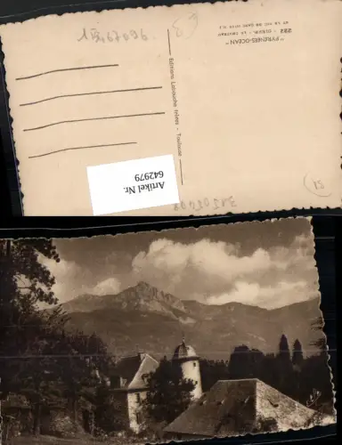 642979,Pyrenees-Ocean Cierp Le Chateau et le Pic de Gars Schloss France
