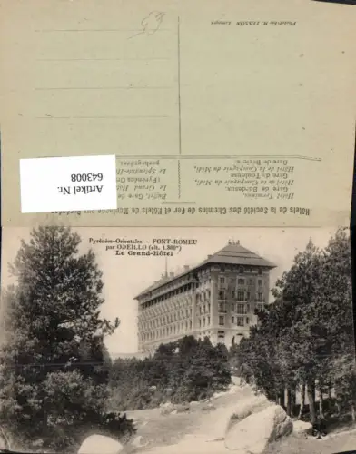 643008,Pyrenees-Orientales Font-Romeu par Odeillo Le Grand Hotel France