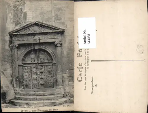643058,Arles Porte Renaissance Rue Dulou France