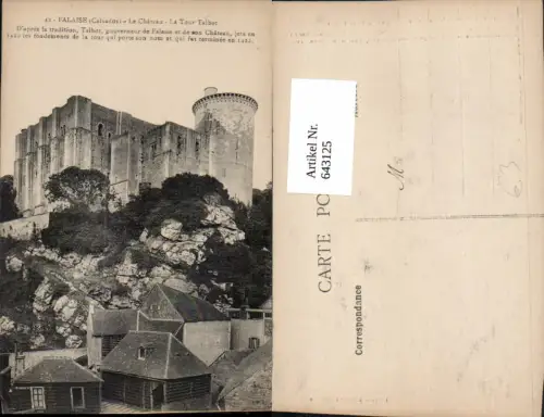 643125,Falaise Calvados Le Chateau La Tour Talbot Schloss France