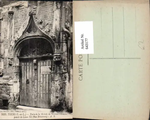 643177,Tours Porte de la Maison de Tristan l Ermite France