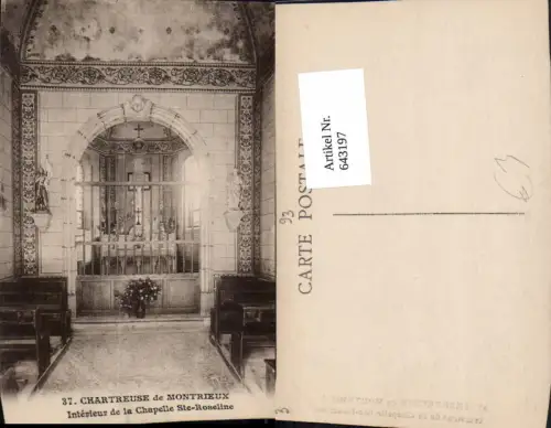 643197,Chartreuse de Montrieux Interieur de la Chapelle Ste-Roseline Kapelle Innen France