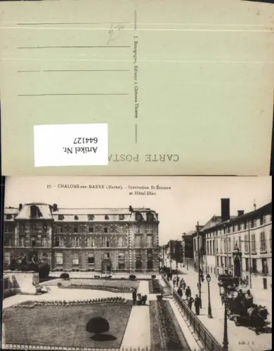 644127,Chalons-sur-Marne Marne Institution St Etienne et Hotel Dieu France