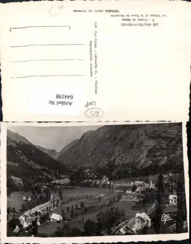 644198,Foto Ak Vallee de Gedre Le Village et le Gave de Gavarnie France