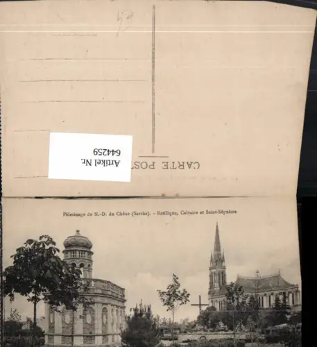 644259,Pelerinage de Notre-Dame du Chene Sarthe Basilique Calvaire et Saint Sepulcre France