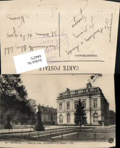 644275,Bourges L Hotel de Ville l Archeveche et les Jardins France