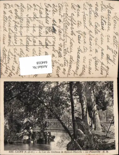 644318,Gagny Le Lac du Chateau de Maison-Blanche La Passerelle France