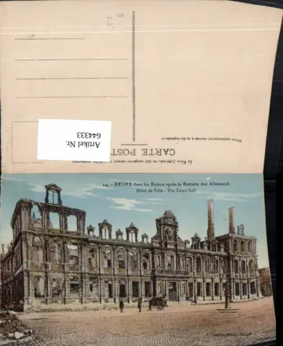 644333,Reims dans les Ruines apres la Retraite ds Allemands Hotel de Ville France