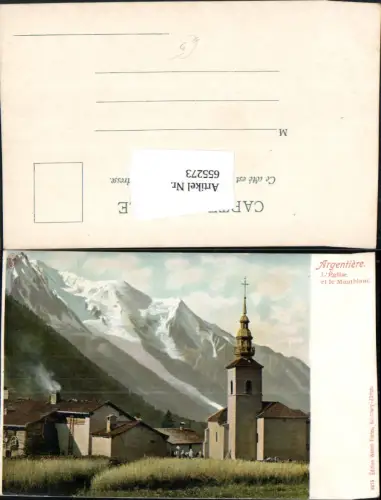 655273,Argentiere L Eglise et le Montblanc Mont Blanc Chamonix-Mont-Blanc France