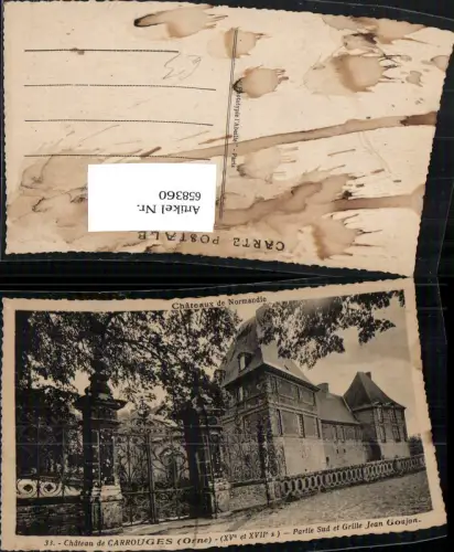 658360,Chateau de Carrouges Orne Partie Sud et Grille Jean Goujon France