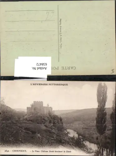 658472,La Auvergne Pittoresque Chouvigny Le Vieux Chateau Schloss France