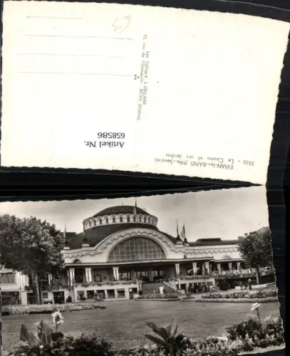 658586,Evian-les-Bains Hte-Savoie Le Casino et ses Jardins France