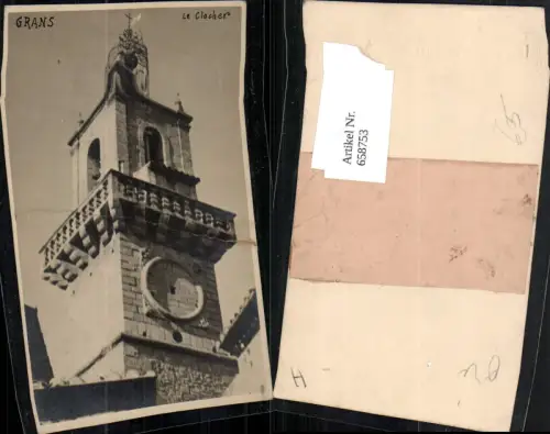 658753,Grans Le Clocher Uhrturm Turm France