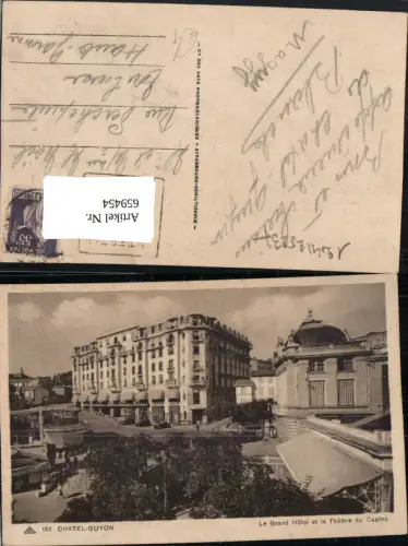 659454,Chatel-Guyon Le Grand Hotel et le Theatre du Casino France