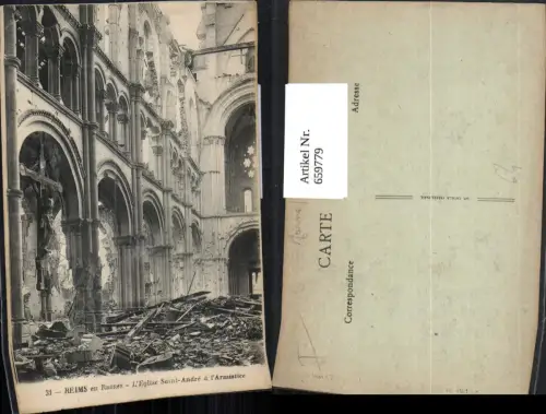 659779,Reims en Ruines L Eglise Saint Andre a l Armistice Zerstörte Kirche France