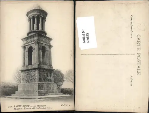 659835,Saint Remy Le Mausolee Monument Romain attribue au Ier siecle France
