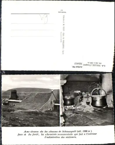 705412 France Mehrbild AK La Bresse Vosges Chaume de Schmargult Interieur Kamin Ofen Kessel