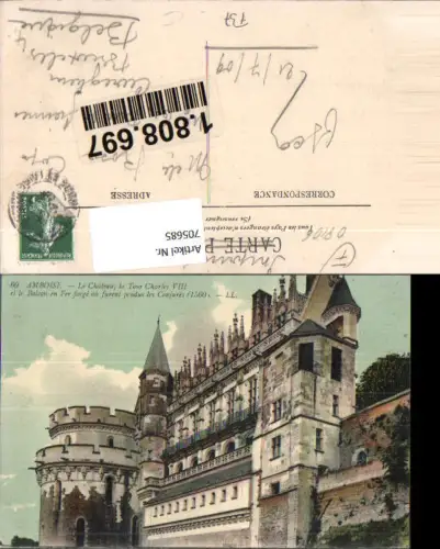 705685 France Amboise Le Chateau la Tour Charles VIII Schloss