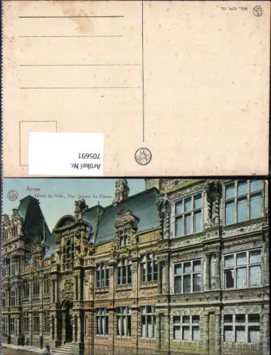 705691 France Arras Hotel de Ville Rue Jacques Le Caron