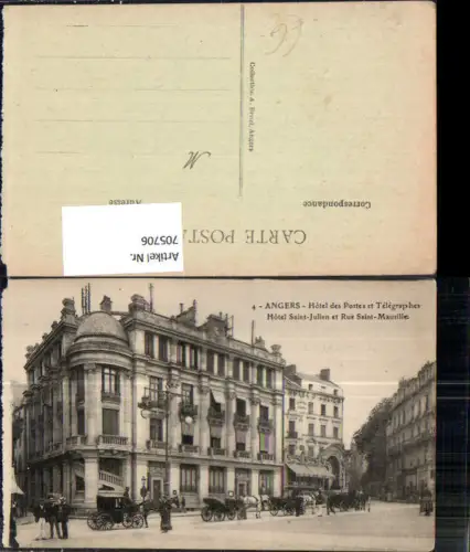 705706 France Angers Hotel des Postes et Telegraphers Hotel Saint-Julien et Rue Saint-Maurille Kutsche