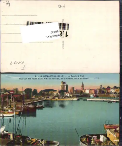 710127 La Rochelle Le Bassin a Flot Vue sur les Tours Saint-Nicolas Schiffe Hafen France