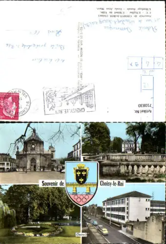 710830 France Mehrbild AK Souvenir de Choisy-le-Roi Seine L Eglise L Hotel de Ville