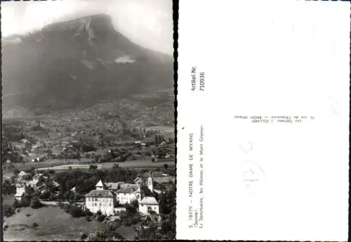 710936 France Foto AK Notre Dame de Myans Savoie Le Sanctuaire les Abimes et le Mont Granier