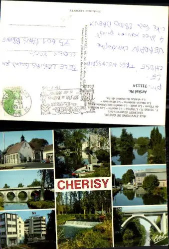 711114 France Mehrbild AK Cherisy Eure-et-Loir L eglise Le moulin Les bords de l Eure Le pont