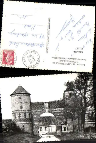 711117 France Foto AK Chateauneuf-en-Thymerais Eure-et-Loir Ferme de Guillandru Le Portail XIII