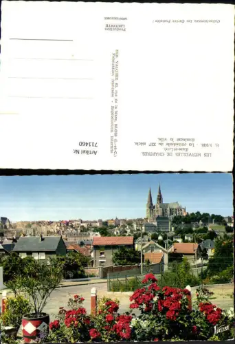 711460 France Chartres Eure-et-Loir La cathedrale dominant la ville
