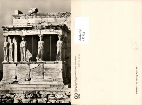 452332,Greece Athen Akropolis Korenhalle des Erechtheion Statuen