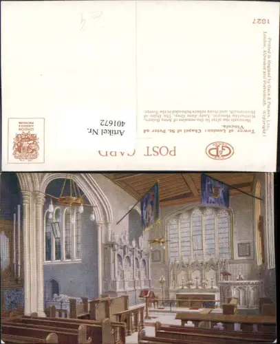401672,Künstler AK England Tower of London Chapel St. Peter ad Vincula Kapelle Innenansicht