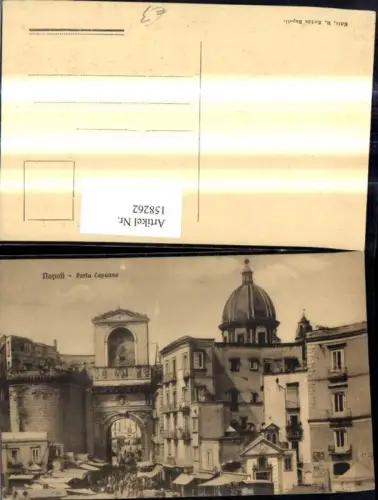 158262,Campania Napoli Neapel Porta Capuana