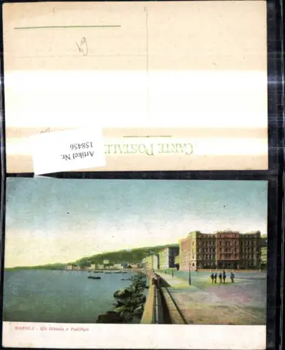 158456,Campania Napoli Neapel Gli Hotels e Posillipo