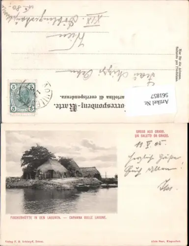 561857,Gorizia Görz GRADO Fischerhütte in den Lagunen 1905