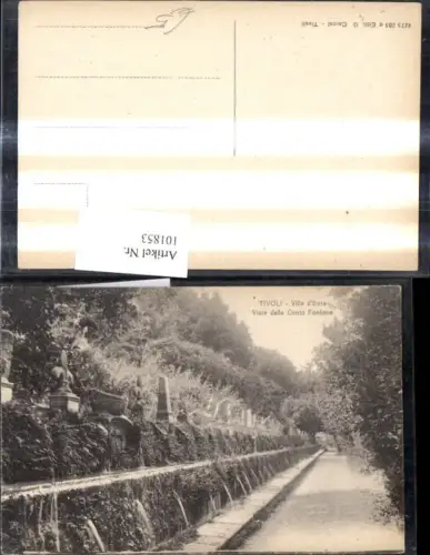101853,Lazio Tivoli Villa d Este Viale delle Cento Fontane