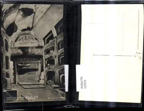 102038,Foto Ak Lazio Roma Rom Catacombe di S. Callisto Cappella d Papi Gruft pub Ernesto Richter 871