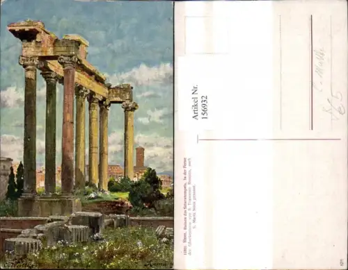 156932,Künstler Ak C. Wuttke Lazio Roma Rom Ruinen d. Saturntempels pub KJM