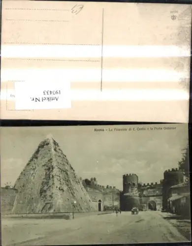 197433,Lazio Roma Rom La Piramide di C. Cestio e la Porta Ostiense Pyramide