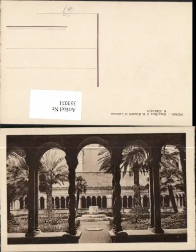 353031,Lazio Roma Rom Basilica di S. Giovanni in Laterano Il Chiostro Kloster Arkaden