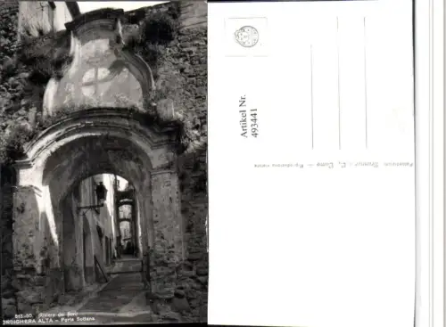 493441,Liguria Imperia Bordighera Porta Sottana Tor Gasse