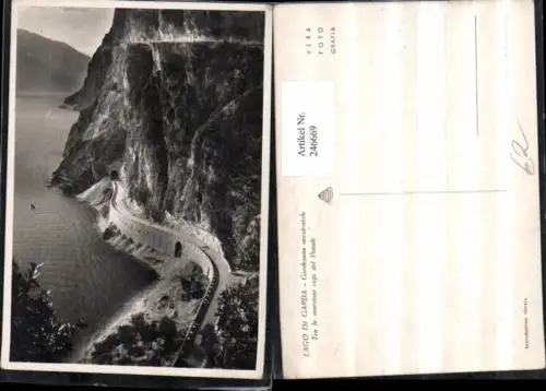 246669,Lago di Garda Gardesana occidentale Tra le maestose rupi del Ponale Straße Tunnel